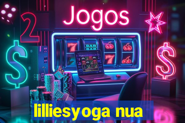 lilliesyoga nua